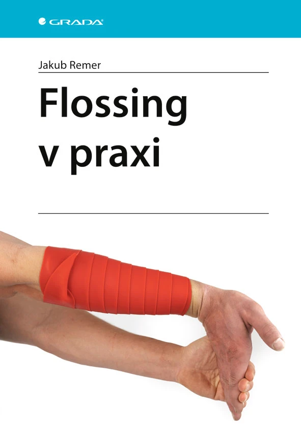 Obálka knihy Flossing v praxi – Jakub Remer, nakladatelství Grada